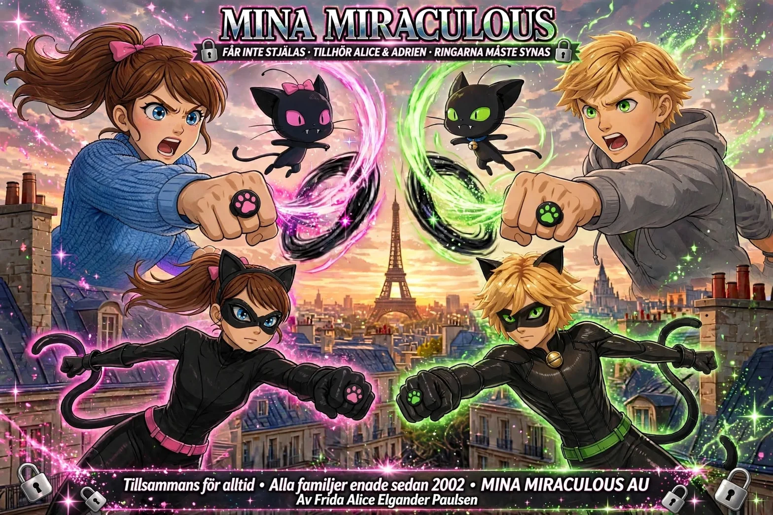 Illustrerad Mina Miraculous-affisch med Alice och Adrien, kwamis Catta och Plagg, samt Catty Lady och Chat Noir som visar sina Miraculous-ringar över Paris.